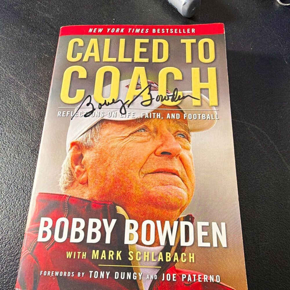 Signed Bobby Bowden & Mark Schlabach Called to Coach Life Faith Football